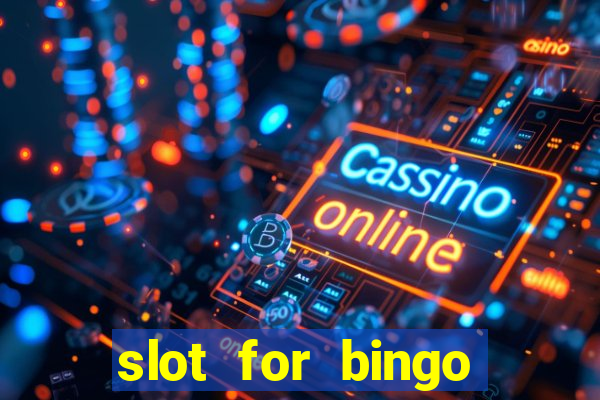 slot for bingo penghasil saldo dana