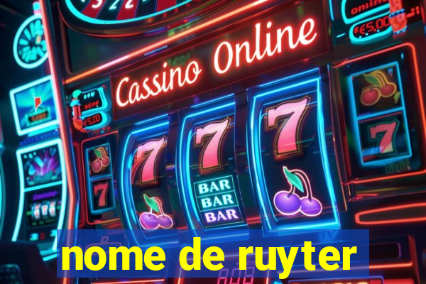 nome de ruyter