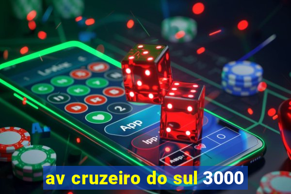 av cruzeiro do sul 3000