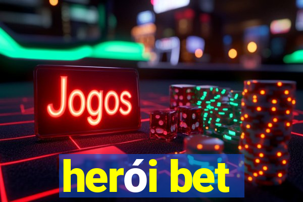 herói bet