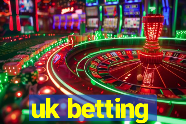 uk betting