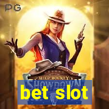 bet slot