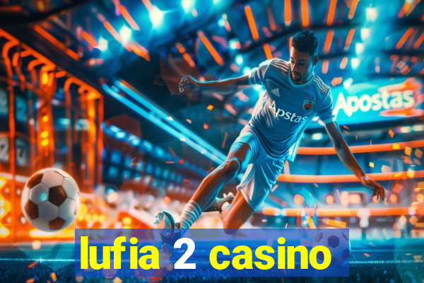 lufia 2 casino