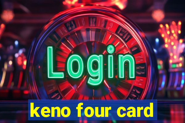 keno four card