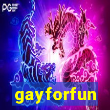 gayforfun