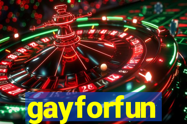 gayforfun