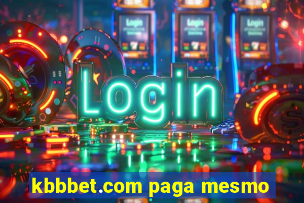 kbbbet.com paga mesmo