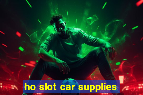 ho slot car supplies