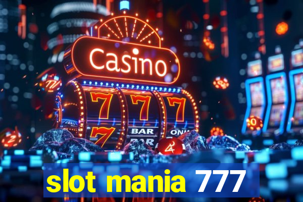 slot mania 777