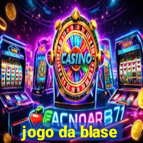 jogo da blase