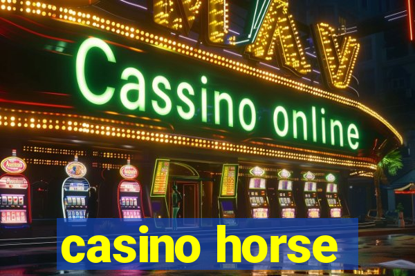 casino horse