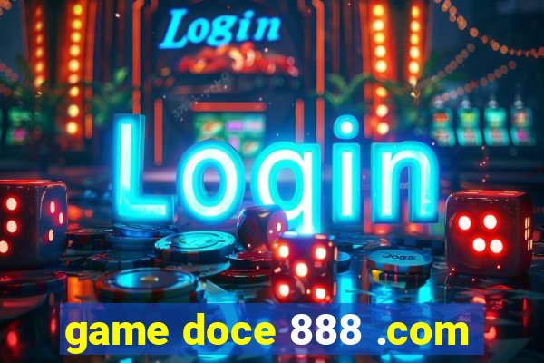 game doce 888 .com