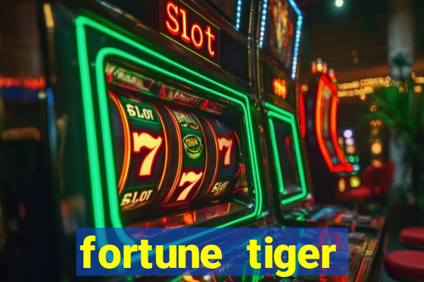 fortune tiger cartas 10x