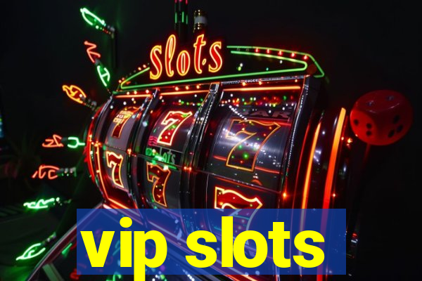 vip slots