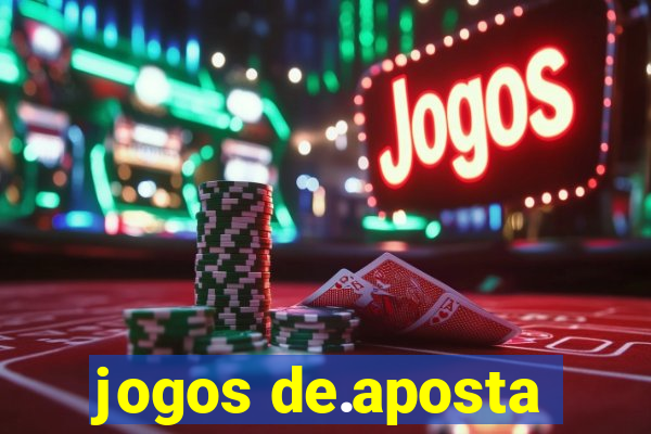 jogos de.aposta