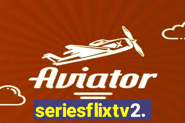 seriesflixtv2.