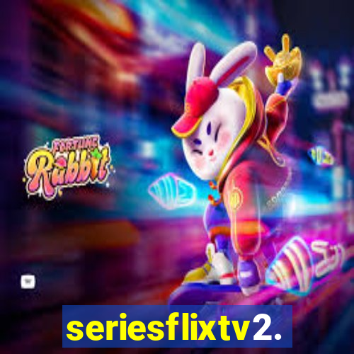 seriesflixtv2.