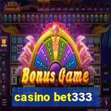 casino bet333