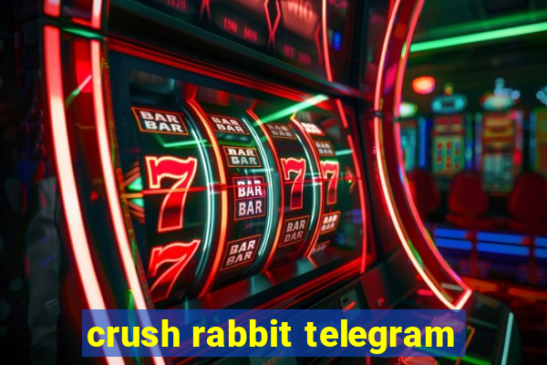 crush rabbit telegram