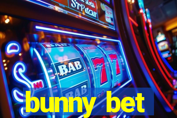 bunny bet