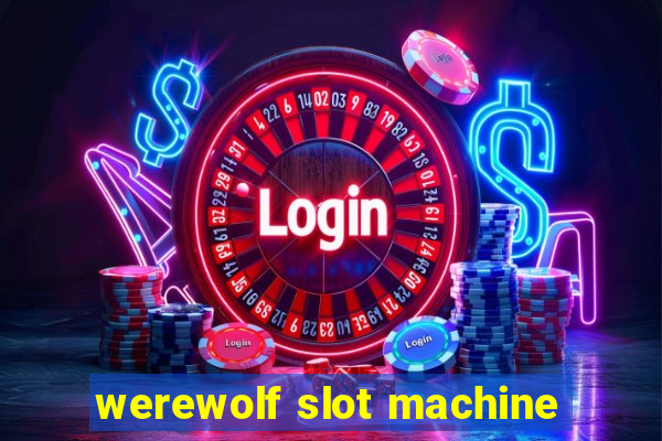 werewolf slot machine