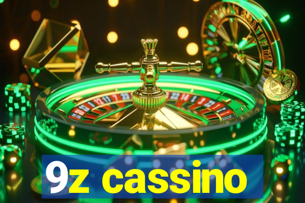 9z cassino