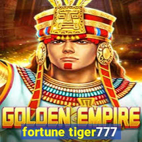 fortune tiger777