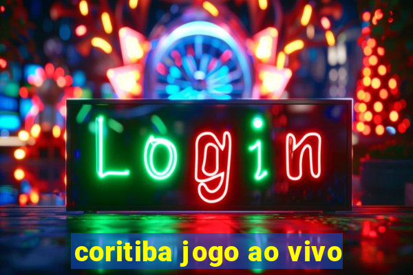 coritiba jogo ao vivo