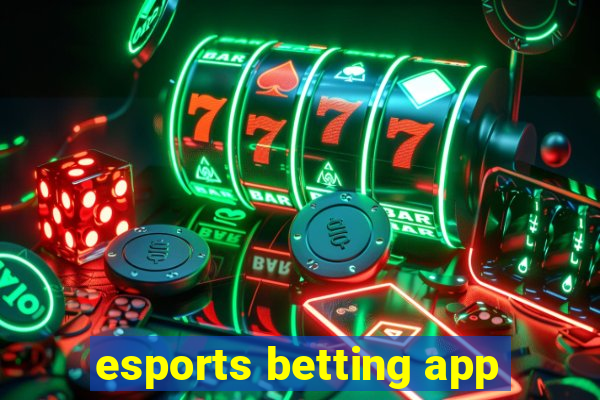 esports betting app