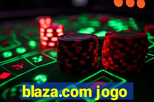 blaza.com jogo