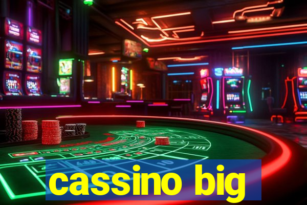 cassino big