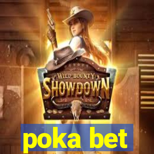 poka bet