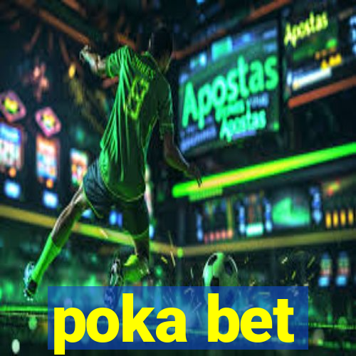 poka bet