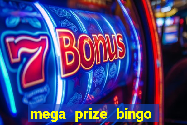 mega prize bingo paga mesmo