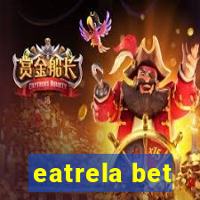 eatrela bet