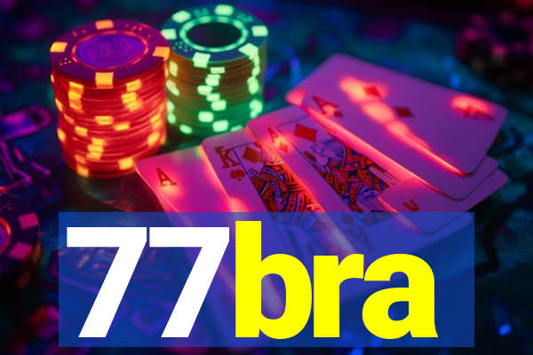 77bra