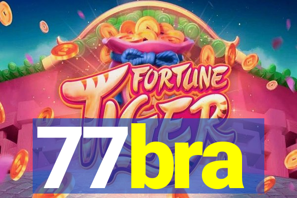 77bra