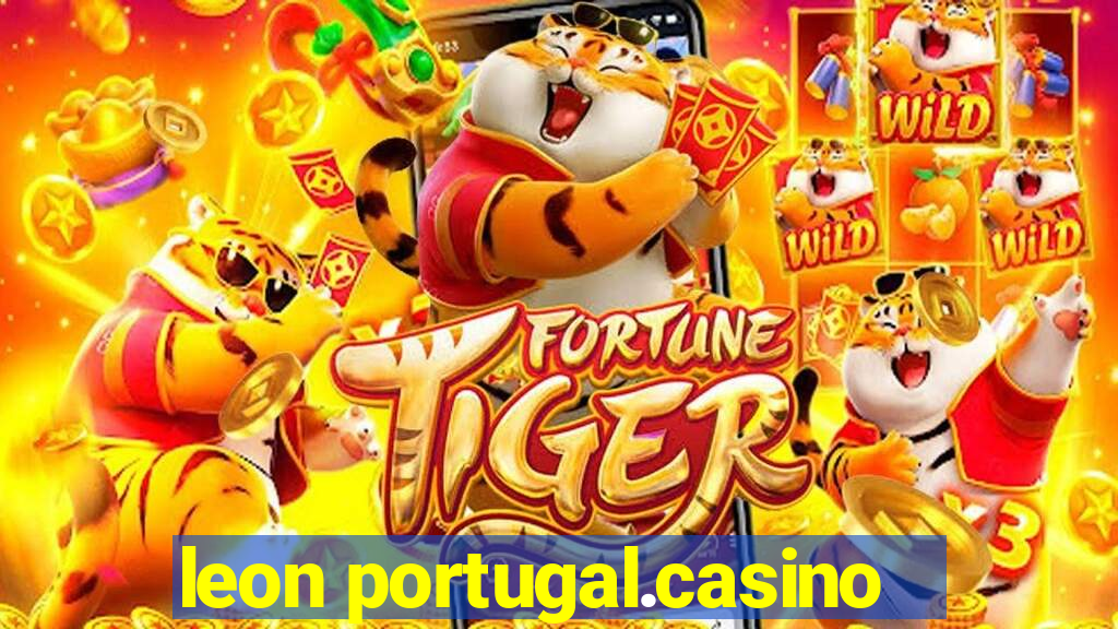 leon portugal.casino