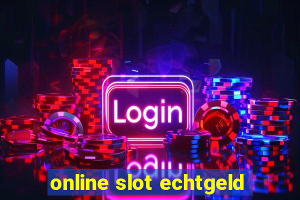 online slot echtgeld