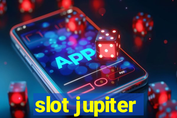 slot jupiter