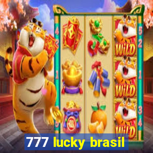 777 lucky brasil