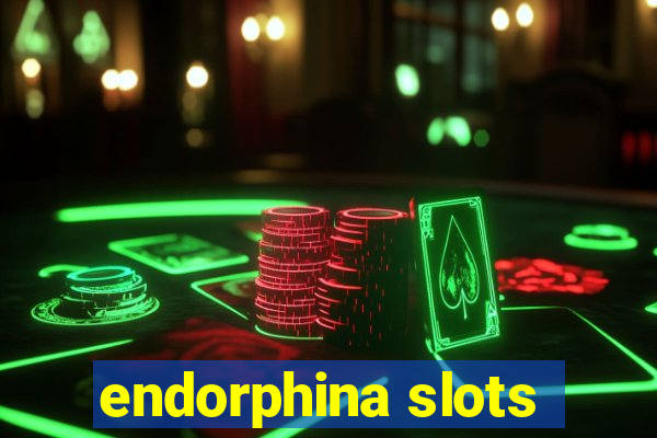 endorphina slots