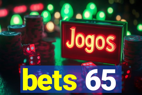 bets 65