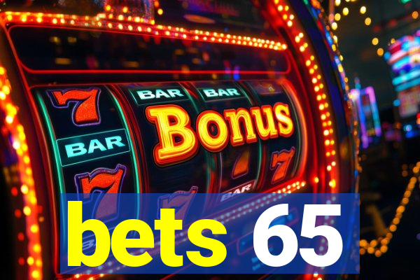 bets 65