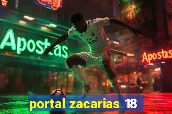 portal zacarias 18