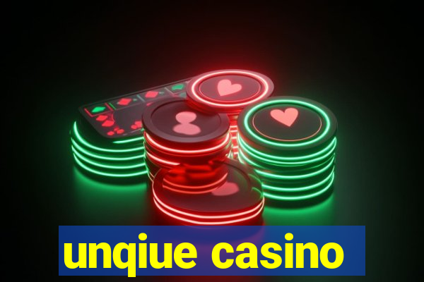 unqiue casino