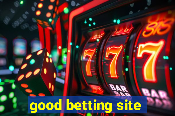 good betting site