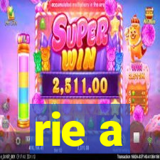 rie a