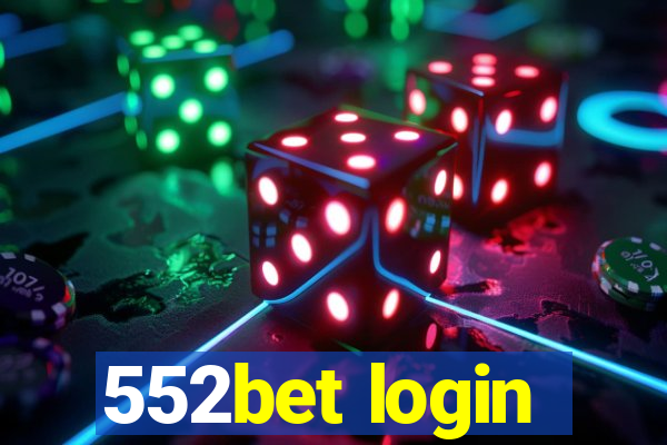 552bet login