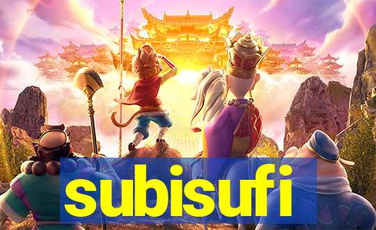 subisufi